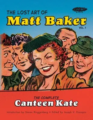 Stratené umenie Matta Bakera Vol. 1: Kompletná čitáreň Kate - The Lost Art of Matt Baker Vol. 1: The Complete Canteen Kate