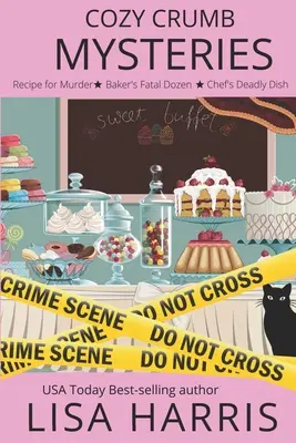 Cozy Crumb Mysteries: Séria troch kníh - Cozy Crumb Mysteries: Three book series