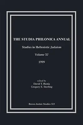 Ročenka Studia Philonica, XI, 1999 - The Studia Philonica Annual, XI, 1999