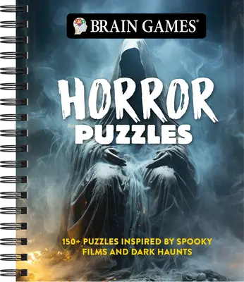 Hry na mozog - Hororové hádanky: 150+ hádaniek inšpirovaných strašidelnými filmami a temnými strašidlami - Brain Games - Horror Puzzles: 150+ Puzzles Inspired by Spooky Films and Dark Haunts