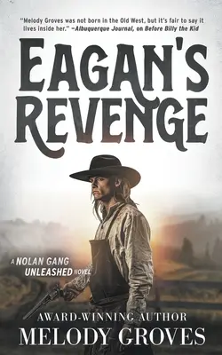 Eaganova pomsta: Klasická westernová séria - Eagan's Revenge: A Classic Western Series