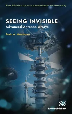 Vidieť neviditeľné: Pokročilé anténne sústavy - Seeing Invisible: Advanced Antenna Arrays