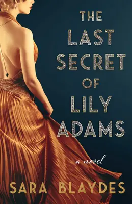 Posledné tajomstvo Lily Adamsovej - The Last Secret of Lily Adams