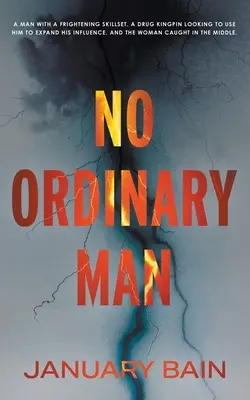 Nie obyčajný človek: Psychologický triler - No Ordinary Man: A Psychological Thriller