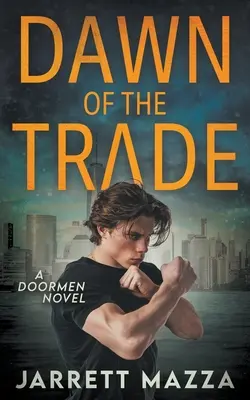 Úsvit obchodu: Séria akčných dobrodružstiev - Dawn of the Trade: An Action Adventure Series
