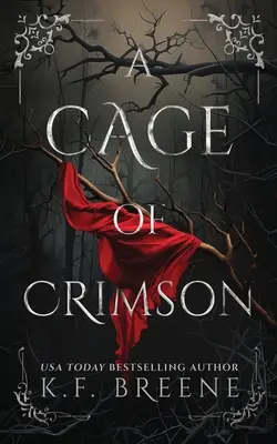 Karmínová klietka - A Cage of Crimson
