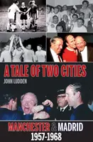Príbeh dvoch miest - Tale of Two Cities