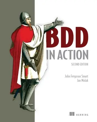 BDD v akcii, druhé vydanie - BDD in Action, Second Edition