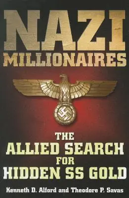 Nacistickí milionári - Nazi Millionaires