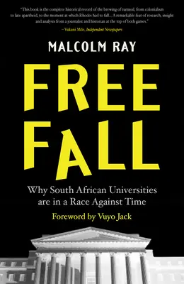 Voľný pád: Prečo juhoafrické univerzity pretekajú s časom - Free Fall: Why South African Universities Are in a Race Against Time