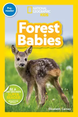 National Geographic Readers: Lesné bábätká - National Geographic Readers: Forest Babies