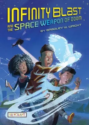 Nekonečný výbuch a vesmírna zbraň skazy - Infinity Blast and the Space Weapon of Doom