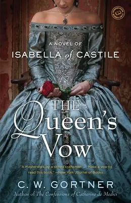 Kráľovnin sľub: Román o Izabele Kastílskej - The Queen's Vow: A Novel of Isabella of Castile