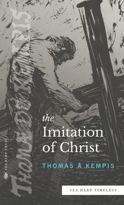 Napodobňovanie Krista - The Imitation of Christ