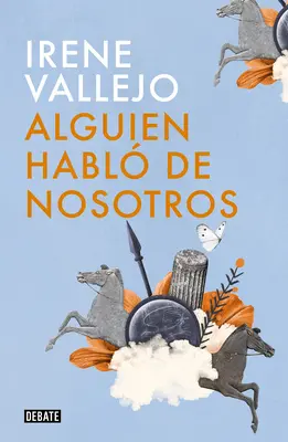 Alguien Habl de Nosotros / Niekto o nás hovoril - Alguien Habl de Nosotros / Someone Spoke of Us