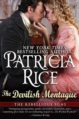 Diabolský Montague: Vzbúrení synovia, kniha druhá - Devilish Montague: A Rebellious Sons Novel Book Two