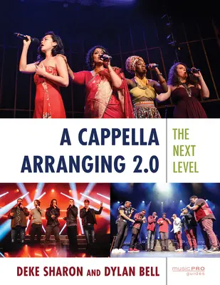 A cappella aranžovanie 2.0: Ďalšia úroveň - A Cappella Arranging 2.0: The Next Level