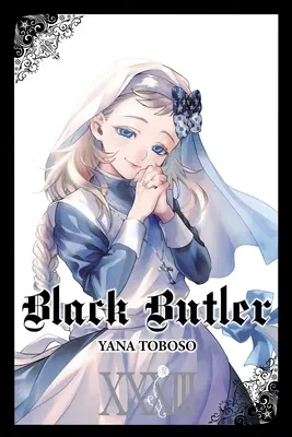 Čierny komorník, zväzok 33 - Black Butler, Vol. 33