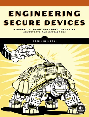 Inžinierstvo bezpečných zariadení - Engineering Secure Devices