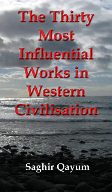 Tridsať najvplyvnejších diel západnej civilizácie - Thirty Most Influential Works in Western Civilisation