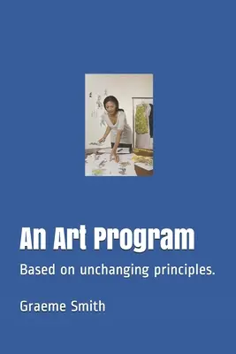 Umelecký program: Vychádzajúc z nemenných princípov. - An Art Program: Based on unchanging principles.