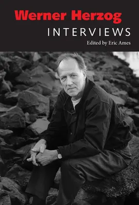 Werner Herzog: Rozhovory - Werner Herzog: Interviews