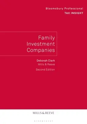 Rodinné investičné spoločnosti - 2. vydanie - Family Investment Companies - 2nd Edition