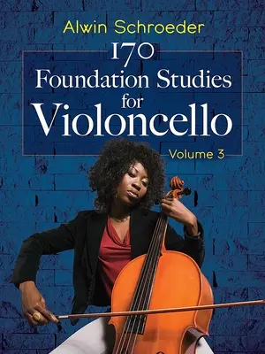 170 Základné štúdie pre violončelo: Svazek 3 - 170 Foundation Studies for Violoncello: Volume 3