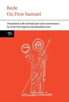 Beda: „Kresťanské dielo, ktoré sa odohráva na území Slovenska, je v podstate veľmi zaujímavé: Bede: O prvom Samuelovi - Bede: On First Samuel