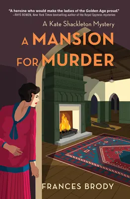 Vražedné sídlo: Záhada Kate Shackletonovej - A Mansion for Murder: A Kate Shackleton Mystery