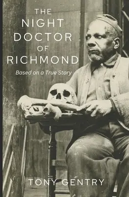 Nočný lekár z Richmondu - The Night Doctor of Richmond