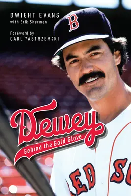 Dewey: Za zlatou rukavicou - Dewey: Behind the Gold Glove