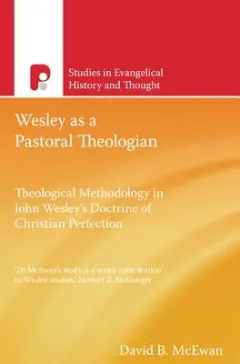 Seht: Wesley ako pastorálny teológ - Seht: Wesley As A Pastoral Theologian