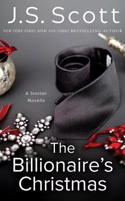 Miliardárske Vianoce: Sinclairova novela - The Billionaire's Christmas: A Sinclair Novella