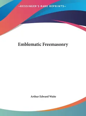 Symbolické slobodomurárstvo - Emblematic Freemasonry