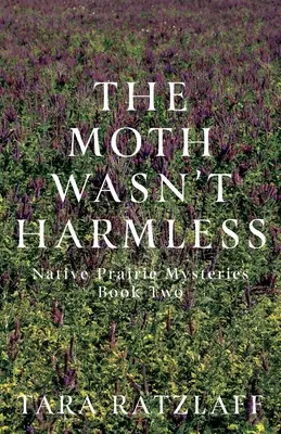 Môra nebola neškodná - The Moth Wasn't Harmless