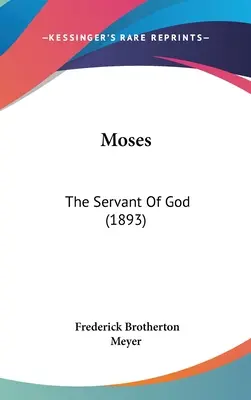 Mojžiš: Boží služobník - Moses: The Servant Of God