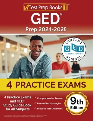 Príprava na GED 2024-2025: GED: 4 praktické skúšky a študijná príručka pre všetky predmety [9. vydanie] - GED Prep 2024-2025: 4 Practice Exams and GED Study Guide Book for All Subjects [9th Edition]