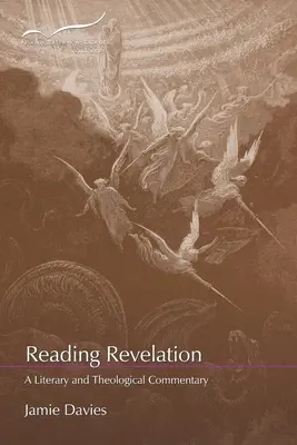 Čítanie Zjavenia: Literárny a teologický komentár - Reading Revelation: A Literary and Theological Commentary