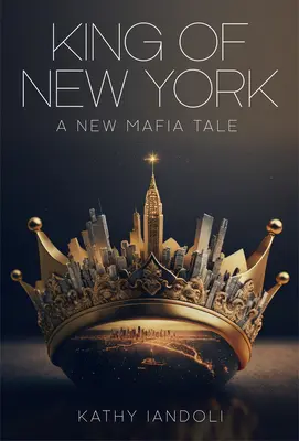 Kráľ New Yorku: Nový mafiánsky príbeh - King of New York: A New Mafia Tale