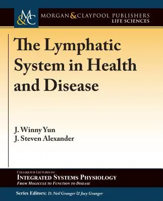 Lymfatický systém v zdraví a chorobe - The Lymphatic System in Health and Disease