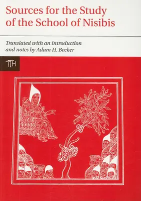 Zdroje pre štúdium školy v Nisibis - Sources for the Study of the School of Nisibis