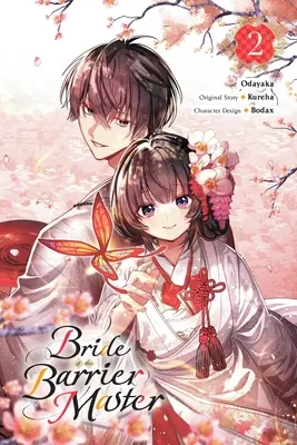 Nevesta pána bariéry, 2. diel - Bride of the Barrier Master, Vol. 2
