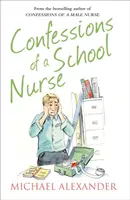 Spoveď školskej sestry - Confessions of a School Nurse