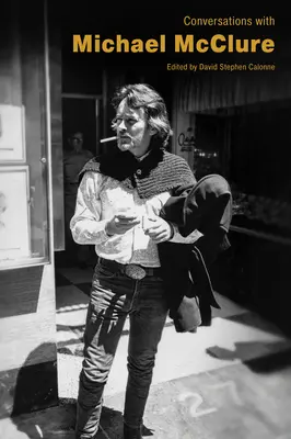 Rozhovory s Michaelom McClurom - Conversations with Michael McClure