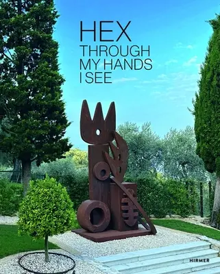 Hex: Cez moje ruky vidím - Hex: Through My Hands I See