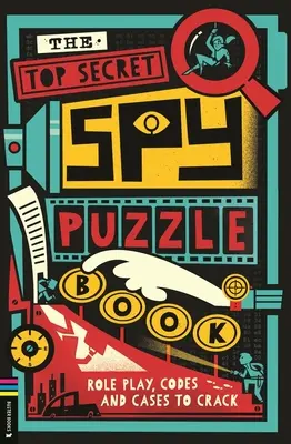 Prísne tajné špiónske puzzle - Top Secret Spy Puzzle Book