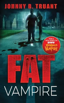 Tučný upír - Fat Vampire