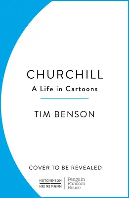 Churchill: Život v karikatúrach - Churchill: A Life in Cartoons
