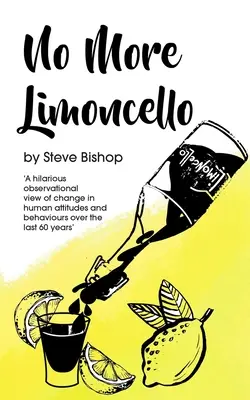 Už žiadne limoncello - No More Limoncello